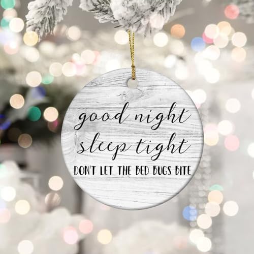 Good Night Sleep Tight Christmas Ceramic Ornament