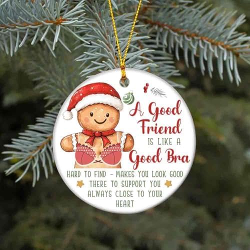 A Good Friend is Like A Good Bra Ceramic Ornament