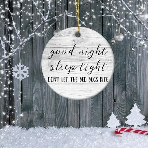 Good Night Sleep Tight Christmas Ceramic Ornament