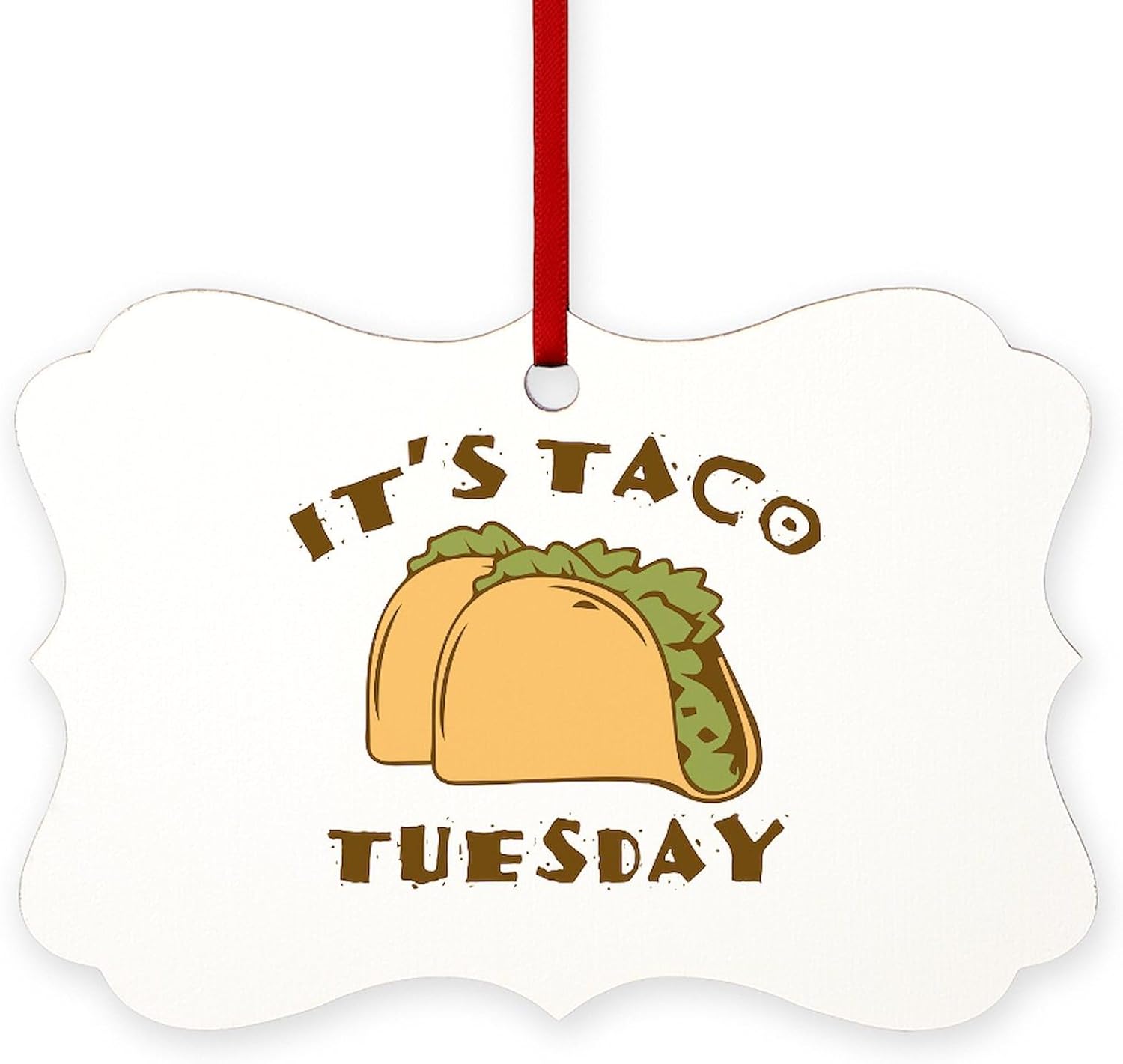CafePress Its Taco Tuesday Scroll Holiday Ornament 4x275